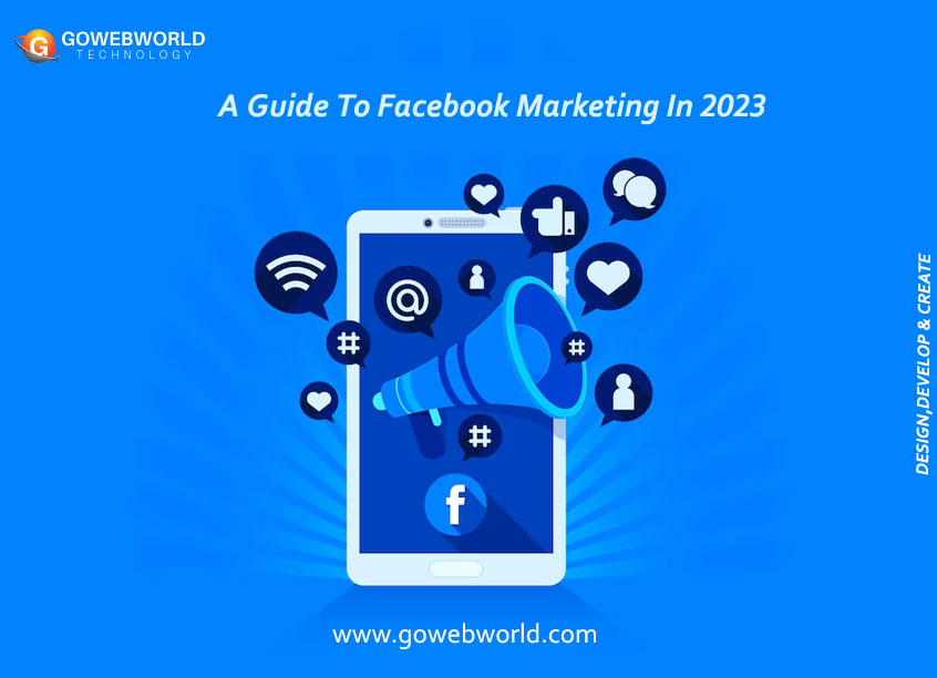 A-Guide-To-Facebook-Marketing-2023